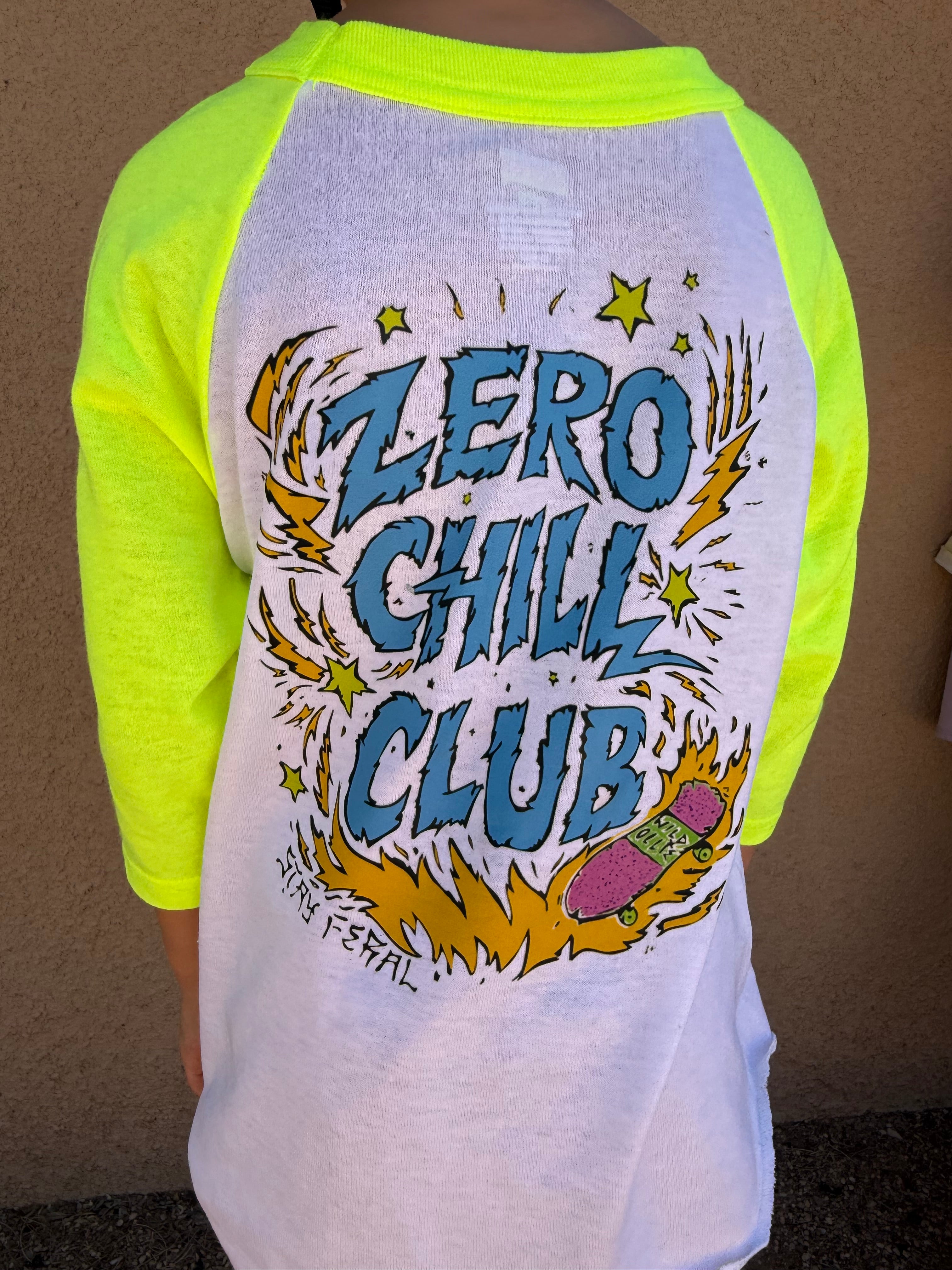 Zero Chill Club