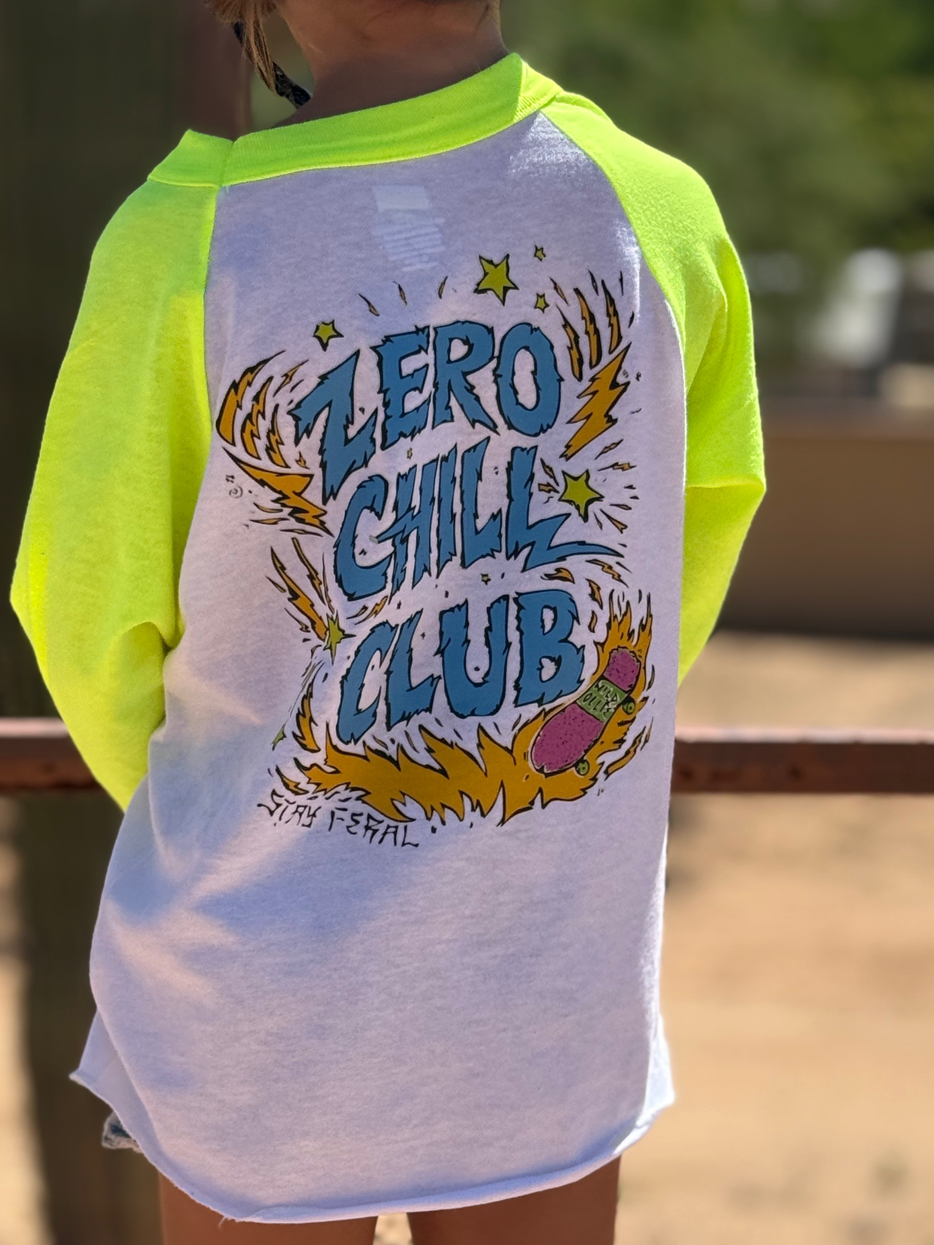 Zero Chill Club